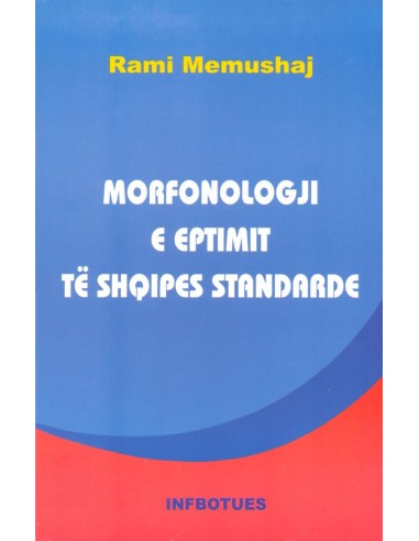 Morfonologji E Eptimit Te Shqipes Standarde