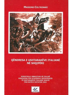 Qendresa E Ushtarakeve Italiane Ne Shqiperi