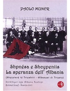 Shpnesa E Shcypeniis La Speranza Dell Albania