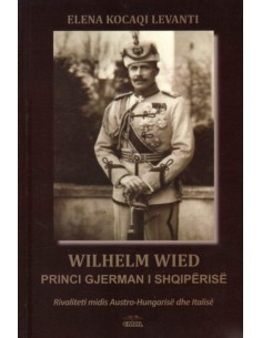 Wilhelm Wied Princi Gjerman I Shqiperise