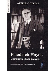 Friedrich Hayek Liberalizimi Perballe Etatizmit