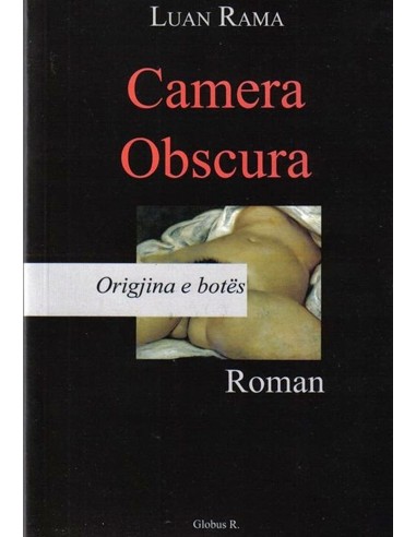 Origjina E Botes Camera Obscura