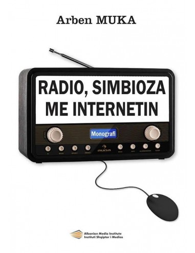 Radio, Simbioza Me Internetin