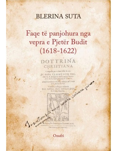 Faqe Te Panjohura Nga Vepra E Pjeter Budit 1618-1622