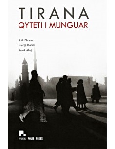 Tirana Qyteti I Munguar