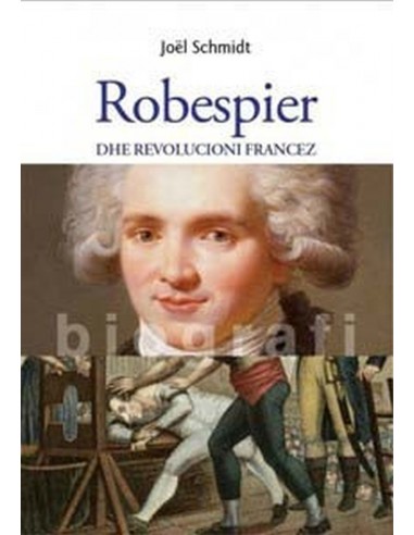 Robespier Dhe Revolucioni Francez