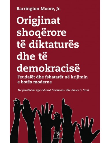 Origjinat Shoqerore Te Diktatures Dhe Te Demokracise