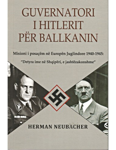 Guvernatori I Hitlerit Per Ballkanin