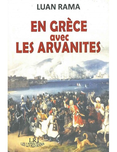 En Grece Avec Les Arvanites