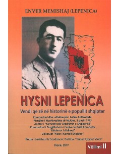 Hysni Lepenica Vendi Qe Ze Ne Historine E Popullit Shqiptar 2