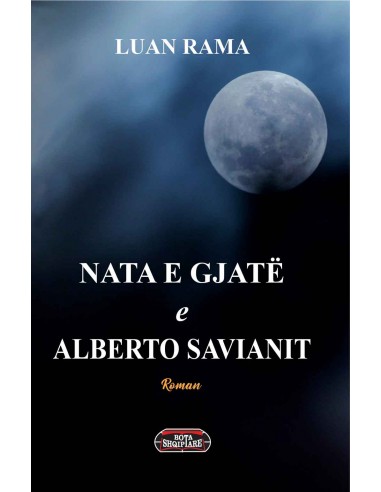 Nata E Gjate E Alberto Savianit