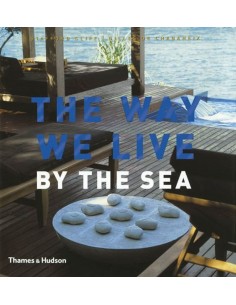 The Way We Live By The Sea