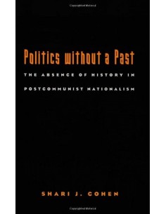 Politics Without A Past