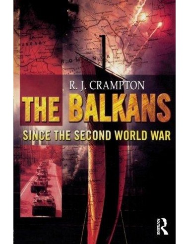 The Balkans Since The Second World War