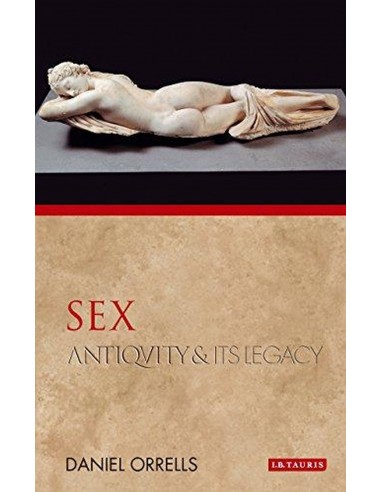 Sex Antiquity And Its Legacy
