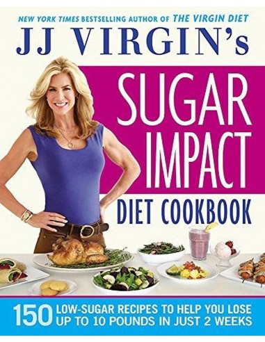 Sugar Impact Diet Cookbook