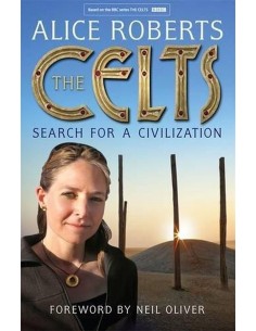 The Celts, Search For A Civilization