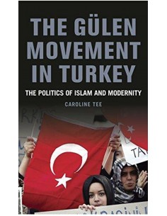 The Gulen Movement In Turkey