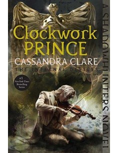Clockwork Prince, The Infernal Devices Book 2