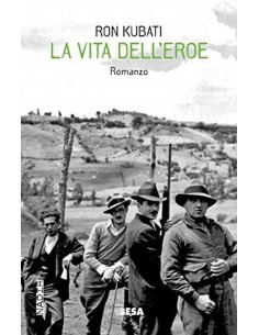 La Vita Dell Eroe