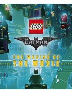 Lego Batman The Making Of The Movie