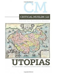 Utopias Critical Muslim