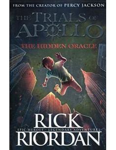 Trials Of Apollo: The Hidden Oracle (book 1)