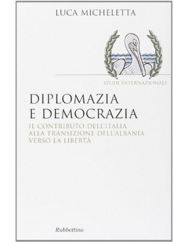 Diplomazia E Democrazia
