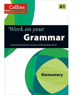 Work On Your Grammar A1 Elementary