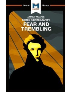 Fear And Trembling - The Macat Library