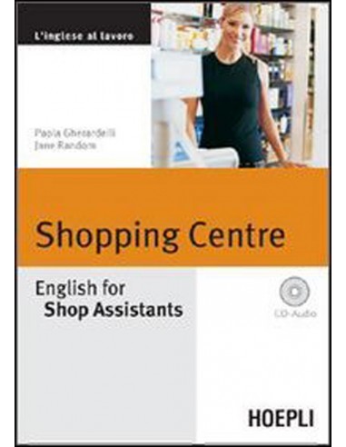 Shopping Center English For Shop Assistants + cd