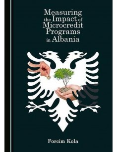 Measuring The Impact Of Microcredit Programs In Albania
