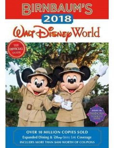 Birnbaum's 2018 Walt Disney World Official Guide