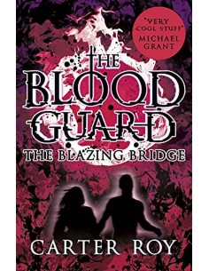 Blood Guard 3 Blazing Bridge