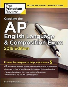 Cracking The Ap English Language & Composition Exam 2018