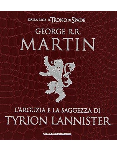 L'arguzia E La Saggezza Di Tyrion Lannister