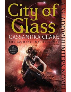 City Of Glass, The Mortal Instruments Book 3