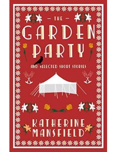 The Garden Party And Selected Stories