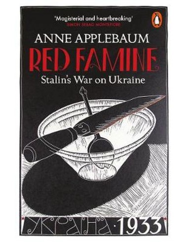 Red Famine - Stalin's War In Ukraine