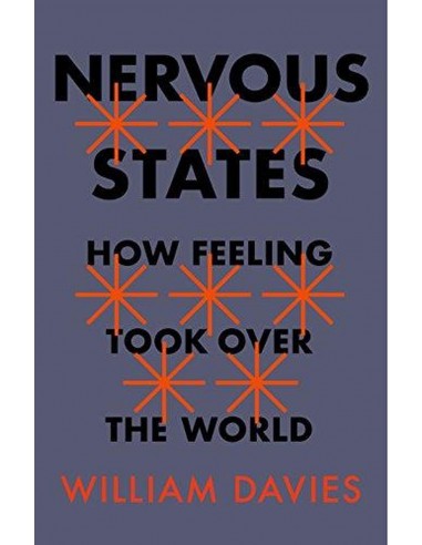 Nervous States, How Feeling Took Over The World