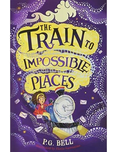 The Train To Impossible Places
