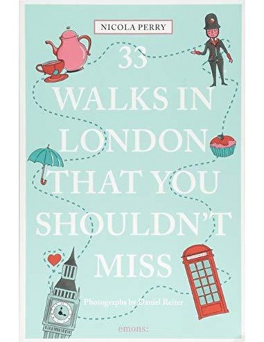 33 Walks In London That You Shouldn't Miss
