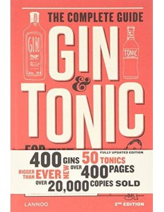 The Complete Guide Gin & Tonic