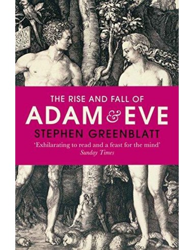 The Rise And Fall Of Adam And Eve - The Story That Created us