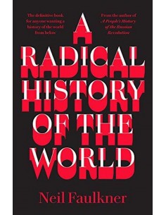 A Radical History Of The World