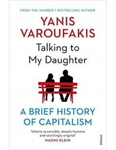 Talking To My Daughter - A Brief History Of Capitalism