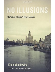 No Illusions - The Voices Of Russia's Future Leaders