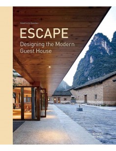 Escape - Designing The Modern Guest House