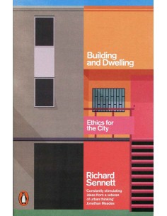 Building And Dwelling - Ethics For The City