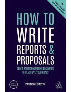 How To Write Reports & Proposals